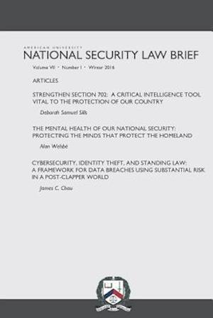 American University National Security Law Brief Vol. 7 Issue 1