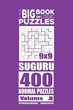 The Big Book of Logic Puzzles - Suguru 400 Normal (Volume 8)