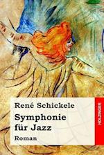 Symphonie Für Jazz