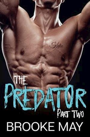 The Predator: Part Two