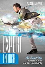 Expert Enough