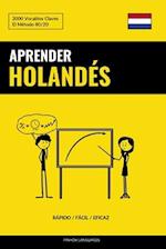 Aprender Holandés - Rápido / Fácil / Eficaz