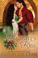 One Knight's Kiss: A Medieval Romance Novella 