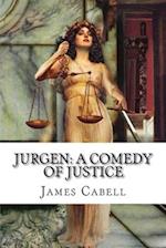 Jurgen: A Comedy of Justice: classic literature 