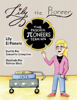 Lily the Pi-Oneer - Spanish