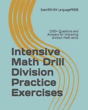 Intensive Math Drill Division Practice Exercises