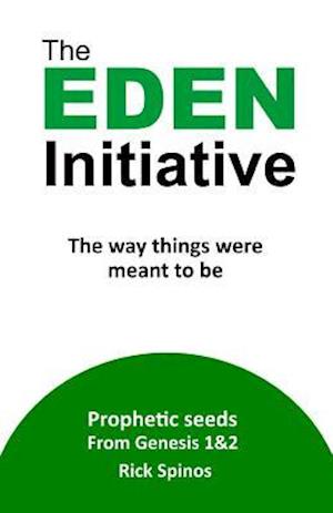 The Eden Initiative