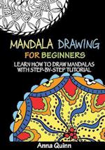 Mandala Drawing for Beginners: Learn How to Draw Mandalas with Step-by-Step Tutorial 