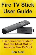 Fire TV Stick User Guide