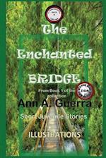 The Enchanted Bridge