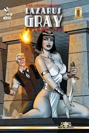 The Adventures of Lazarus Gray Volume Six