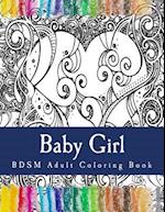 Baby Girl - Bdsm Adult Coloring Book