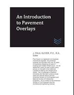 An Introduction to Pavement Overlays