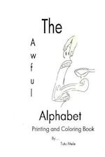 The Awful Alphabet Printing and Coloring Book