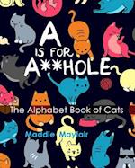 A is for A**hole