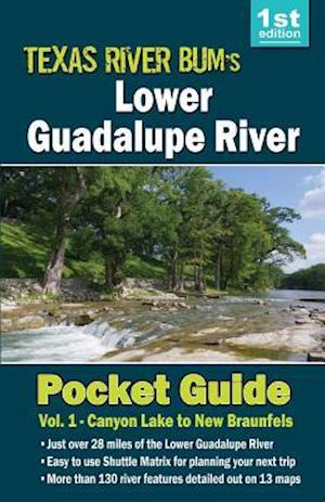 Lower Guadalupe River Pocket Guide
