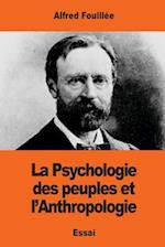 La Psychologie Des Peuples Et l'Anthropologie