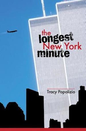 The Longest New York Minute
