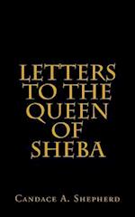 Letters to the Queen of Sheba