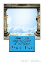 Oliver Page and the Curse of the Witch