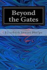 Beyond the Gates
