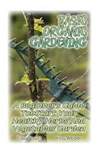 Basic Organic Gardening