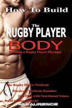 How to Build the Rugby Player Body