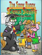 The Snow Bunny Science Sleuths Coloring Book