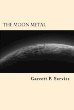 The Moon Metal