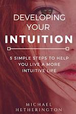 Developing Your Intuition