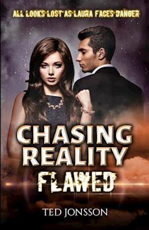 Chasing Reality, Flawed