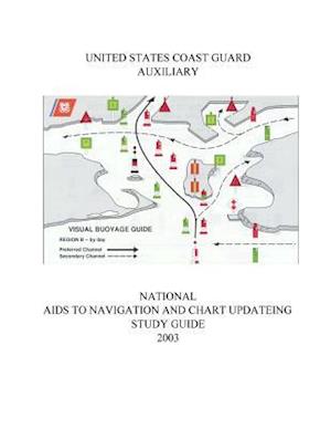National AIDS to Navigation and Chart Updating Study Guide 2003
