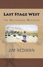 Last Stage West
