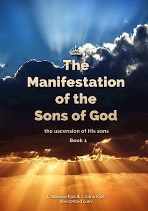The Manifestation of the Sons of God