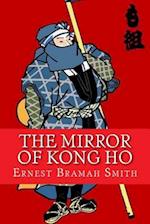 The Mirror of Kong Ho