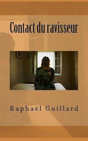 Contact Du Ravisseur