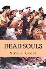 Dead Souls (Classic Edition)