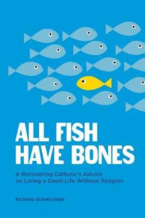 All Fish Have Bones