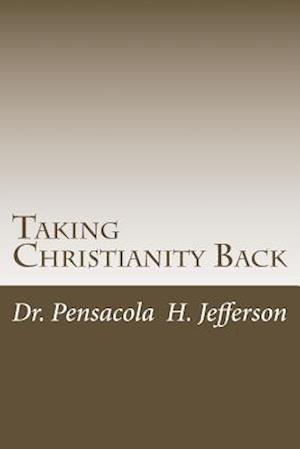 Taking Christianity Back