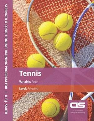 DS Performance - Strength & Conditioning Training Program for Tennis, Power, Advanced