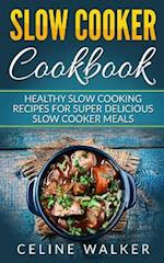 Slow Cooker Cookbook