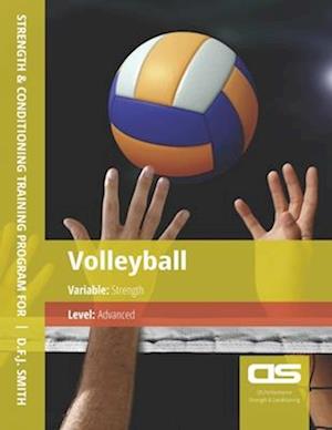 DS Performance - Strength & Conditioning Training Program for Volleyball, Strength, Advanced