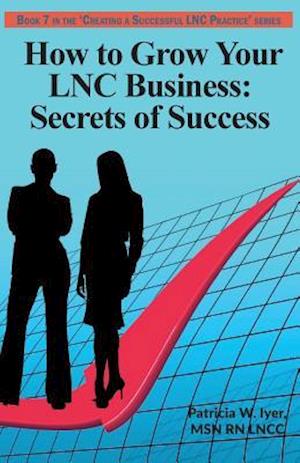 How to Grow Your Lnc Business