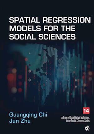 Spatial Regression Models for the Social Sciences