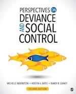 Perspectives on Deviance and Social Control