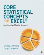 Core Statistical Concepts with Excel(r)