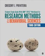 Student Study Guide with Ibm(r) Spss(r) Workbook for Research Methods for the Behavioral Sciences