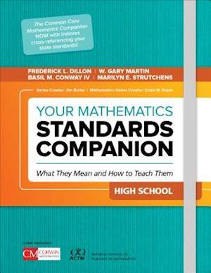 Your Mathematics Standards Companion, High School