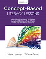 Concept-Based Literacy Lessons