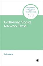 Gathering Social Network Data